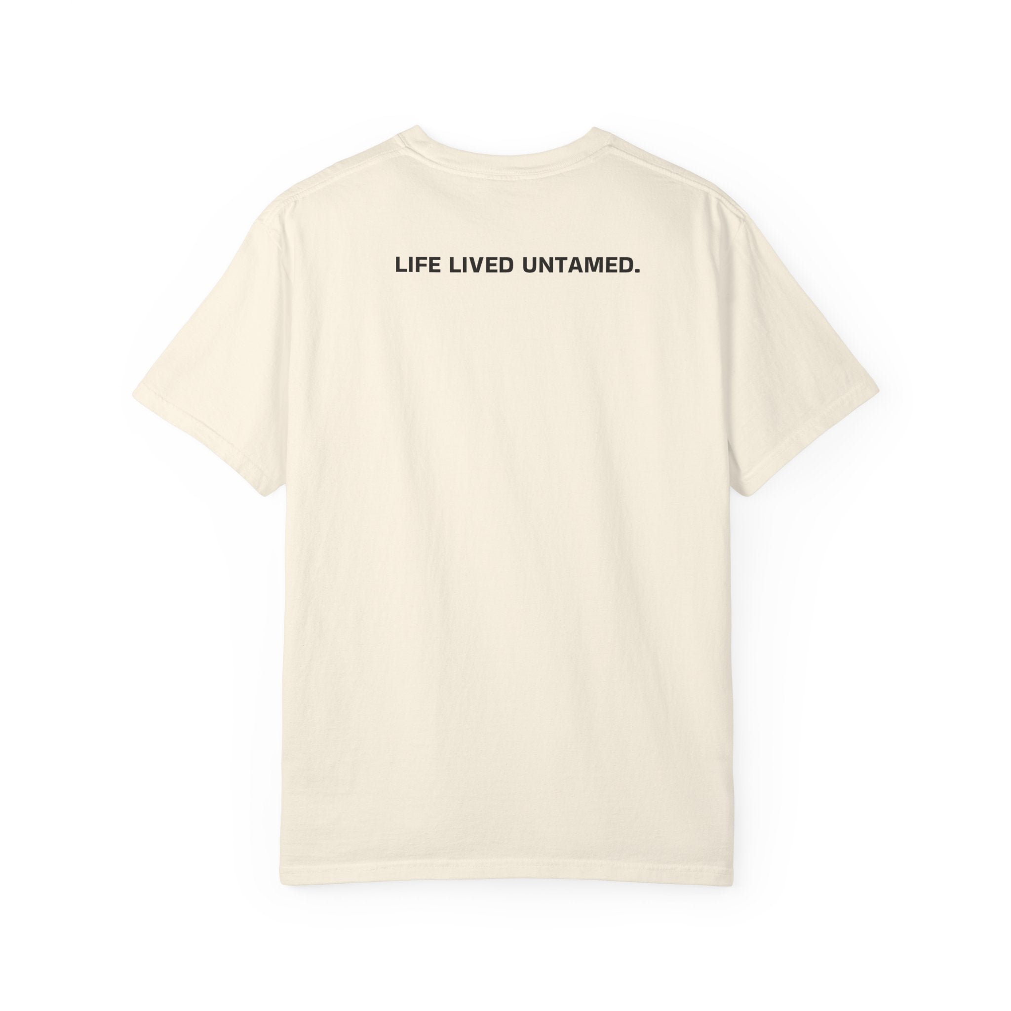 ivory t-shirt with 'LIFE LIVED UNTAMED.' text on a white background